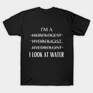 Funny Hydrologist Definition Hydrology Student T-Shirt